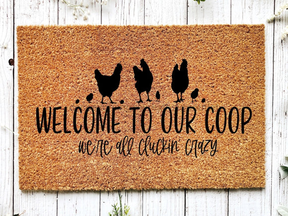 Chicken Doormat, Welcome To Our Coop Doormat, Chicken Decor, Chicken Door Mat, We're All Cluckin Crazy, Funny Doormat, Farm Decor - healthypureonline