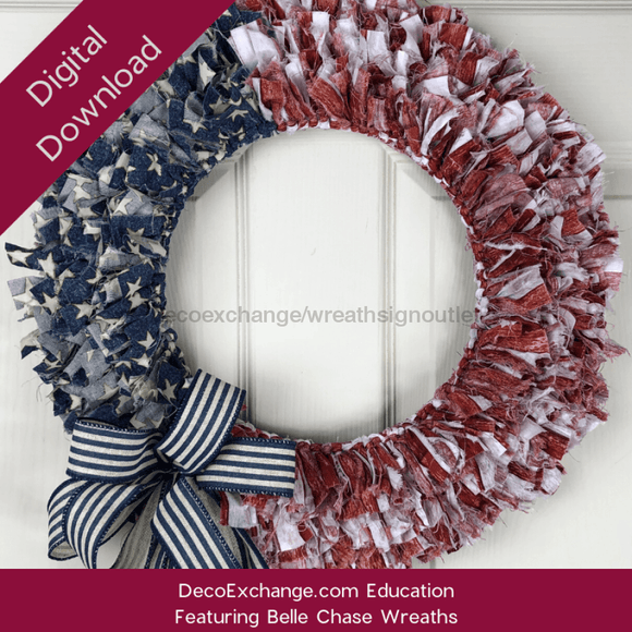 DIY Patriotic Rag Wreath Tutorial Featuring Belle Chase Wreaths - healthypureonline