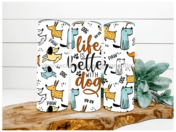 Life Is Better With a Dog, Rescue Mom Tumbler 20 oz Skinny Tumbler DECOETUMBLER-148 - healthypureonline