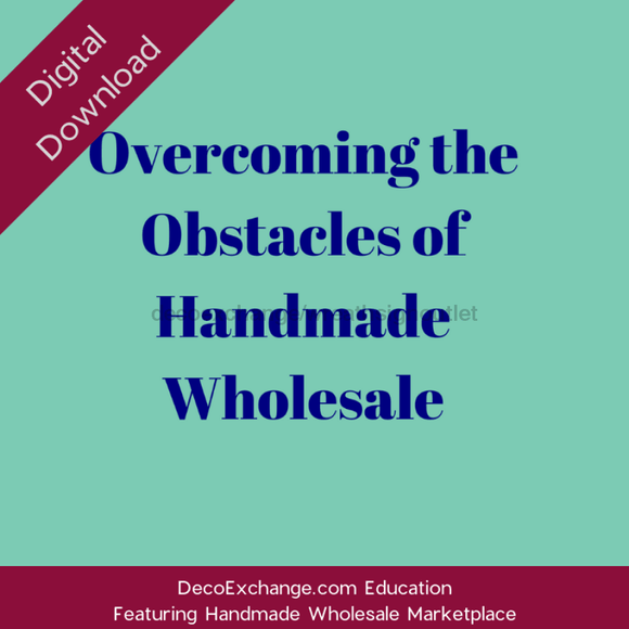 Overcoming the Obstacles of Handmade Wholesale Featuring Handmade Wholesale Marketplace - healthypureonline