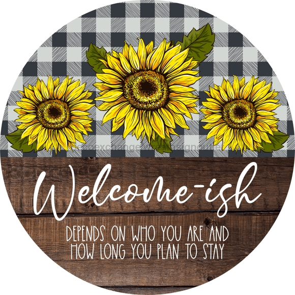 Wreath Sign, Funny Welcome Sign, Sunflower Welcome, 12